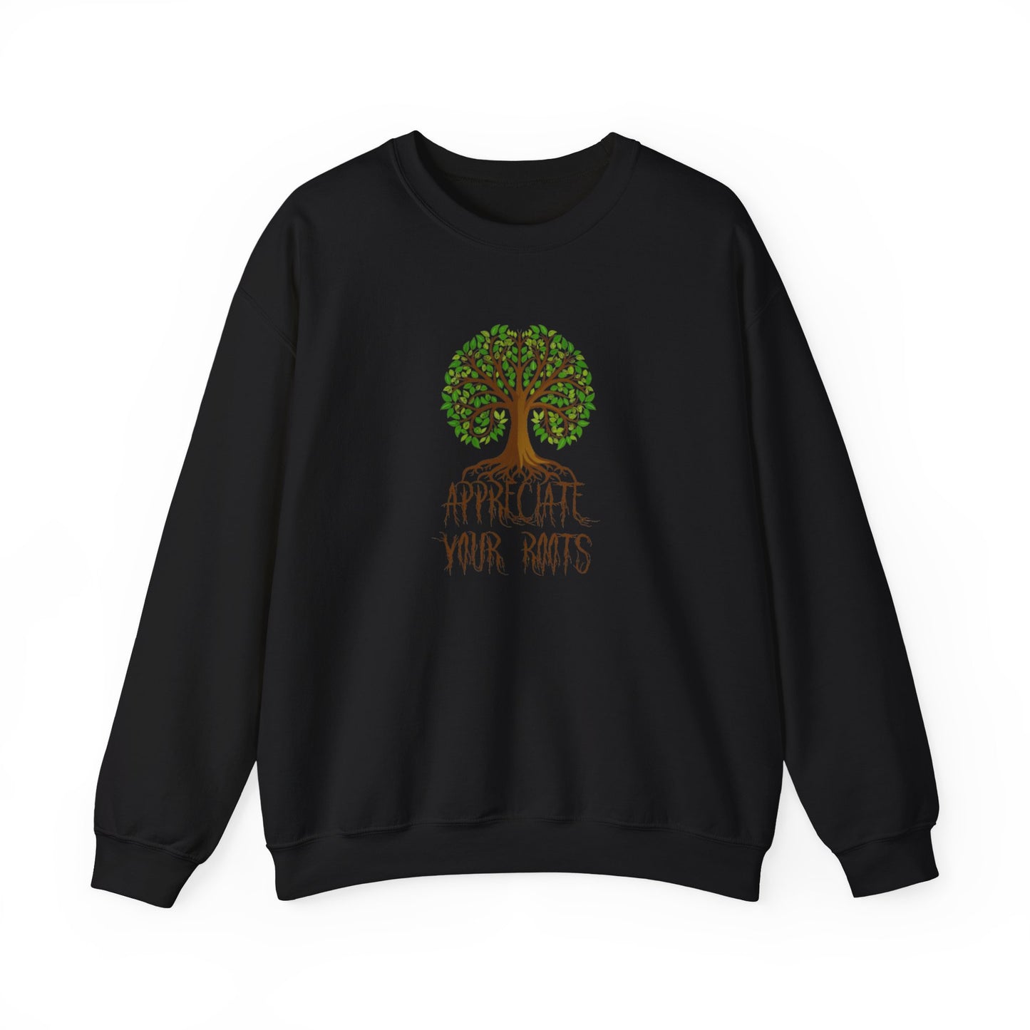 Appreciate Your Roots Sweatshirt