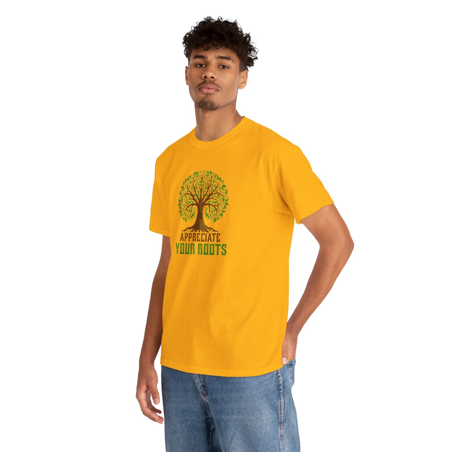 Unisex Tee, Appreciate Your Roots