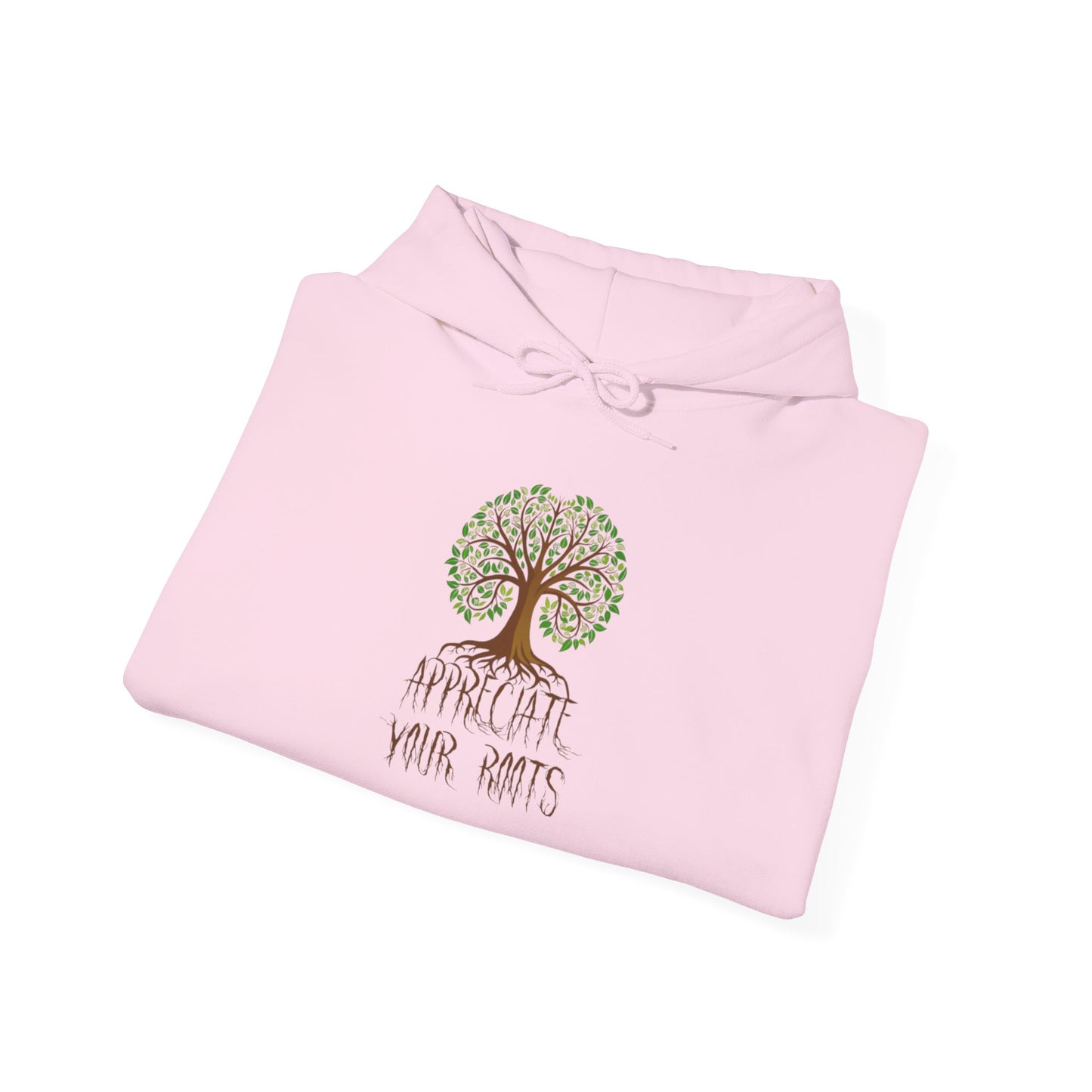 Unisex Hoodie "Appreciate Your Roots"