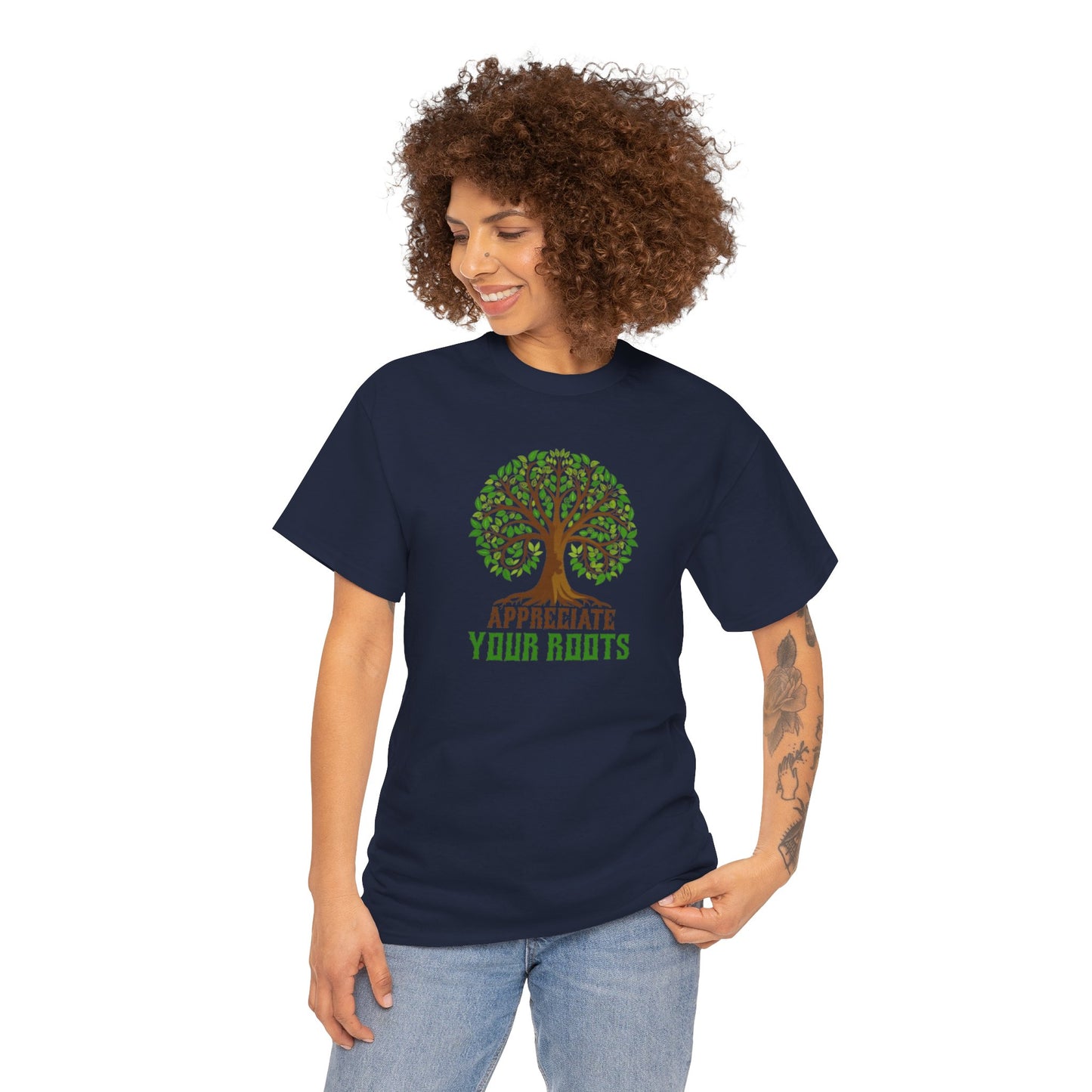 Unisex Tee, Appreciate Your Roots