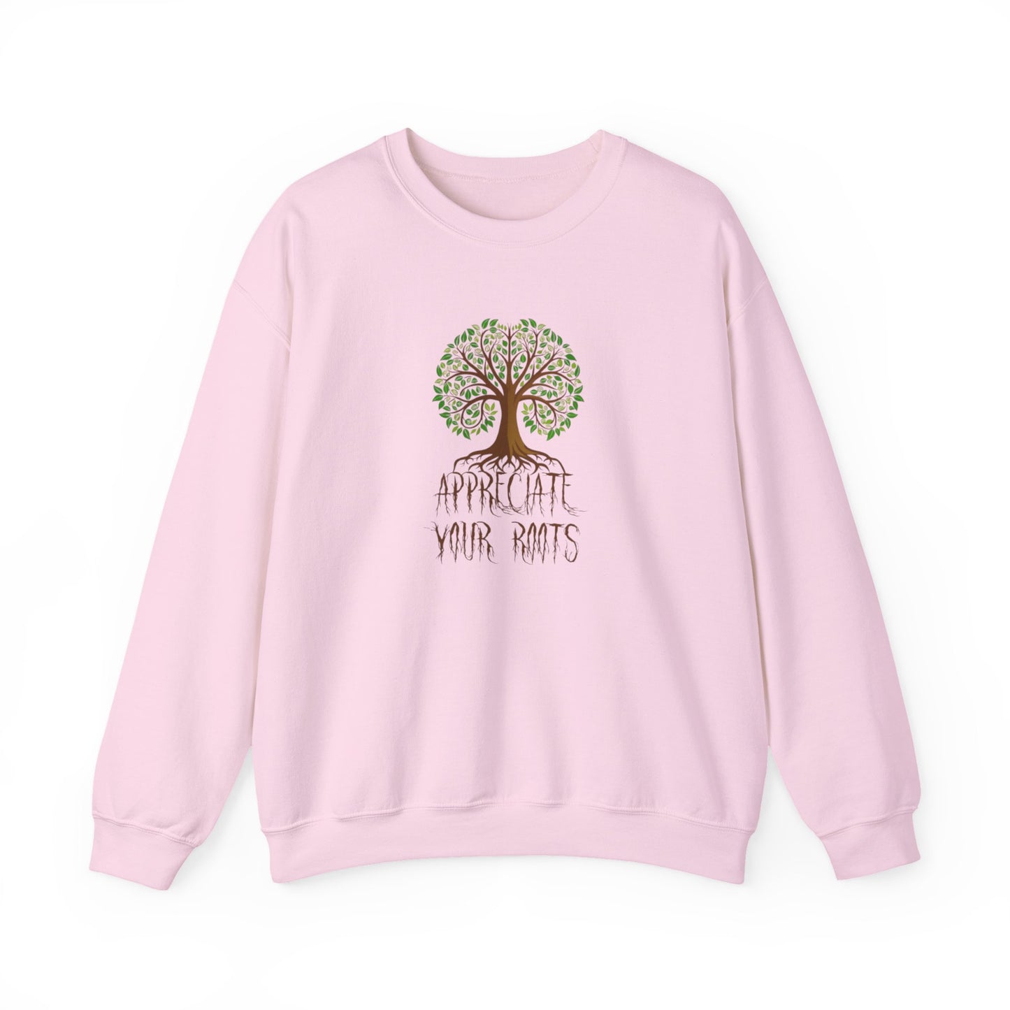 Appreciate Your Roots Sweatshirt