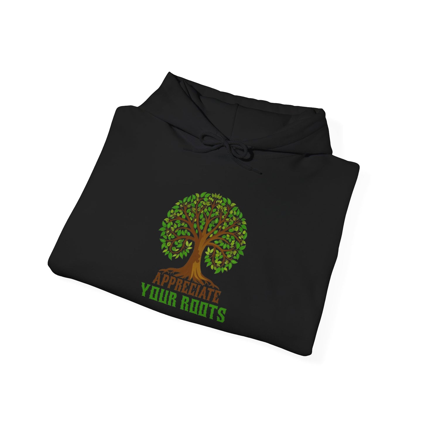 Appreciate Your Roots Hoodie