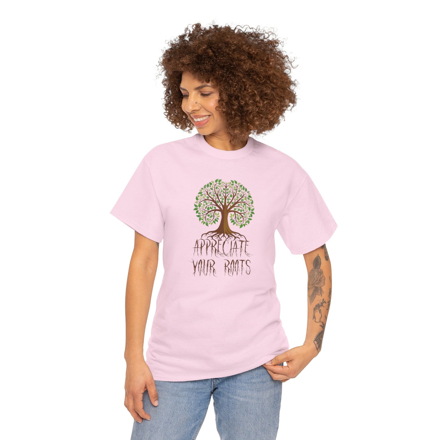 UnisexTee - 'Appreciate Your Roots'