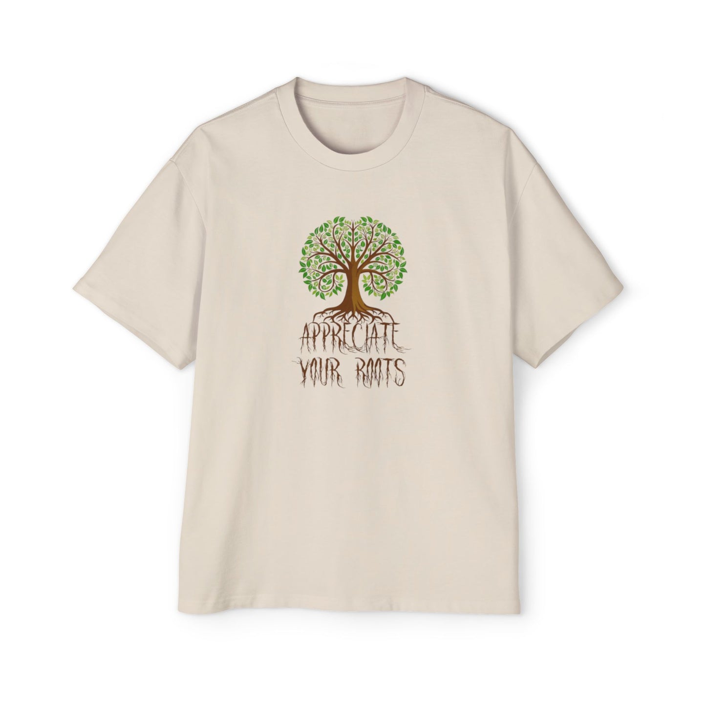 Oversized Tee - Appreciate Your Roots -