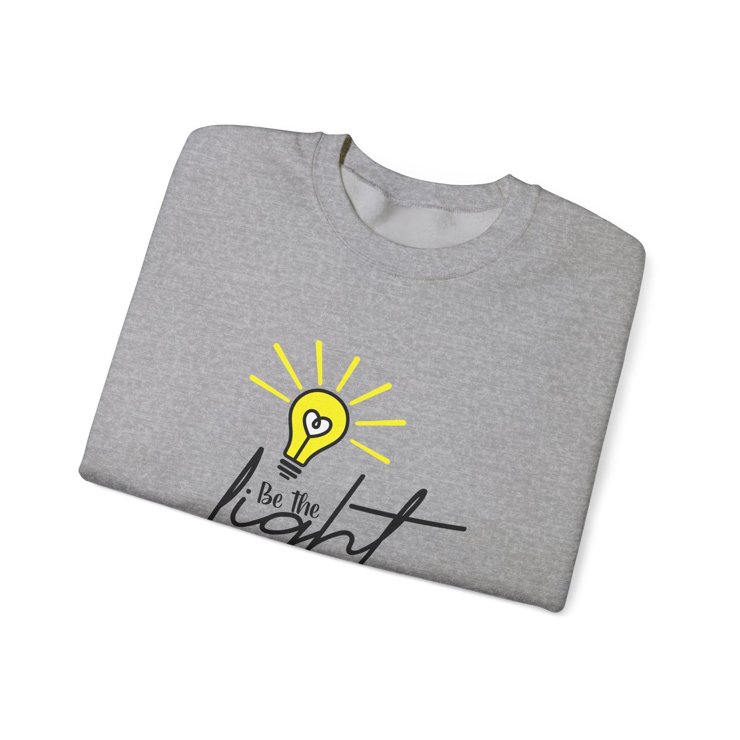 Be the Light  Sweatshirt