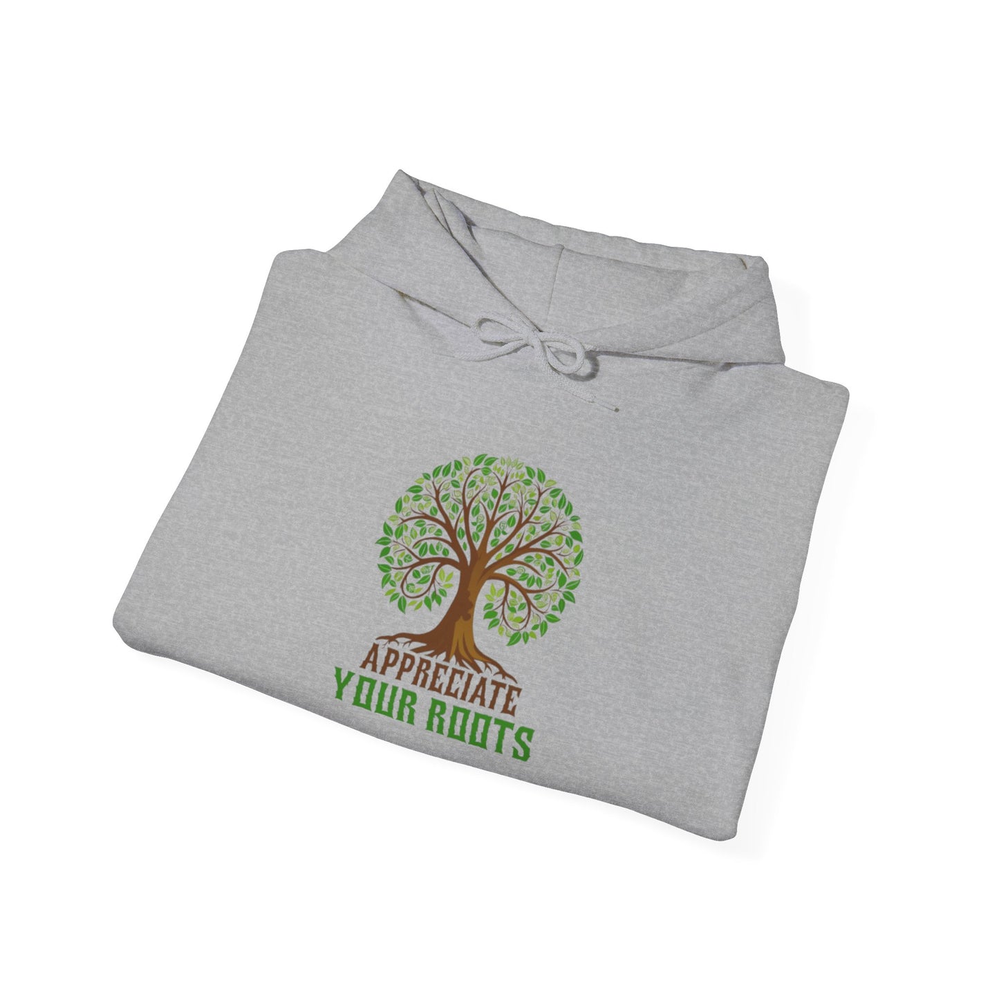 Appreciate Your Roots Hoodie