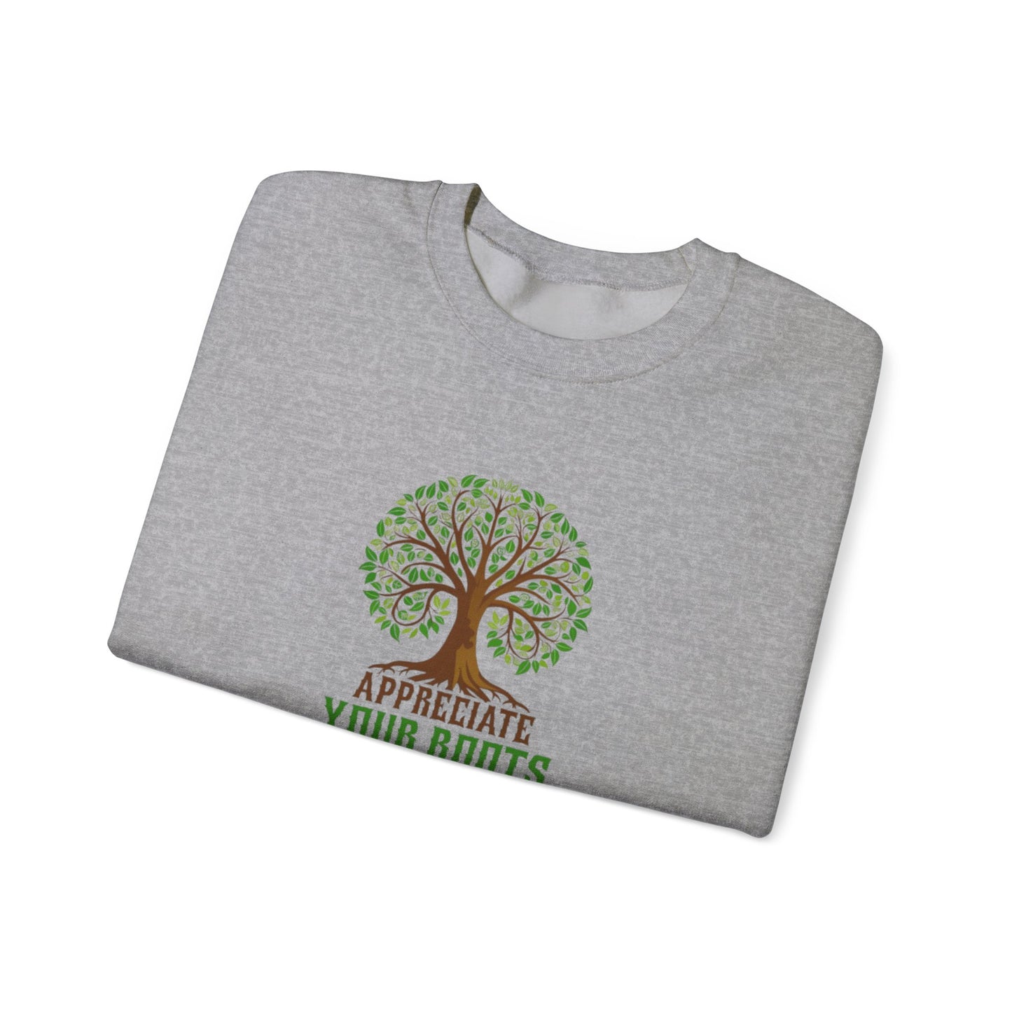 Appreciate Your Roots Sweatshirt