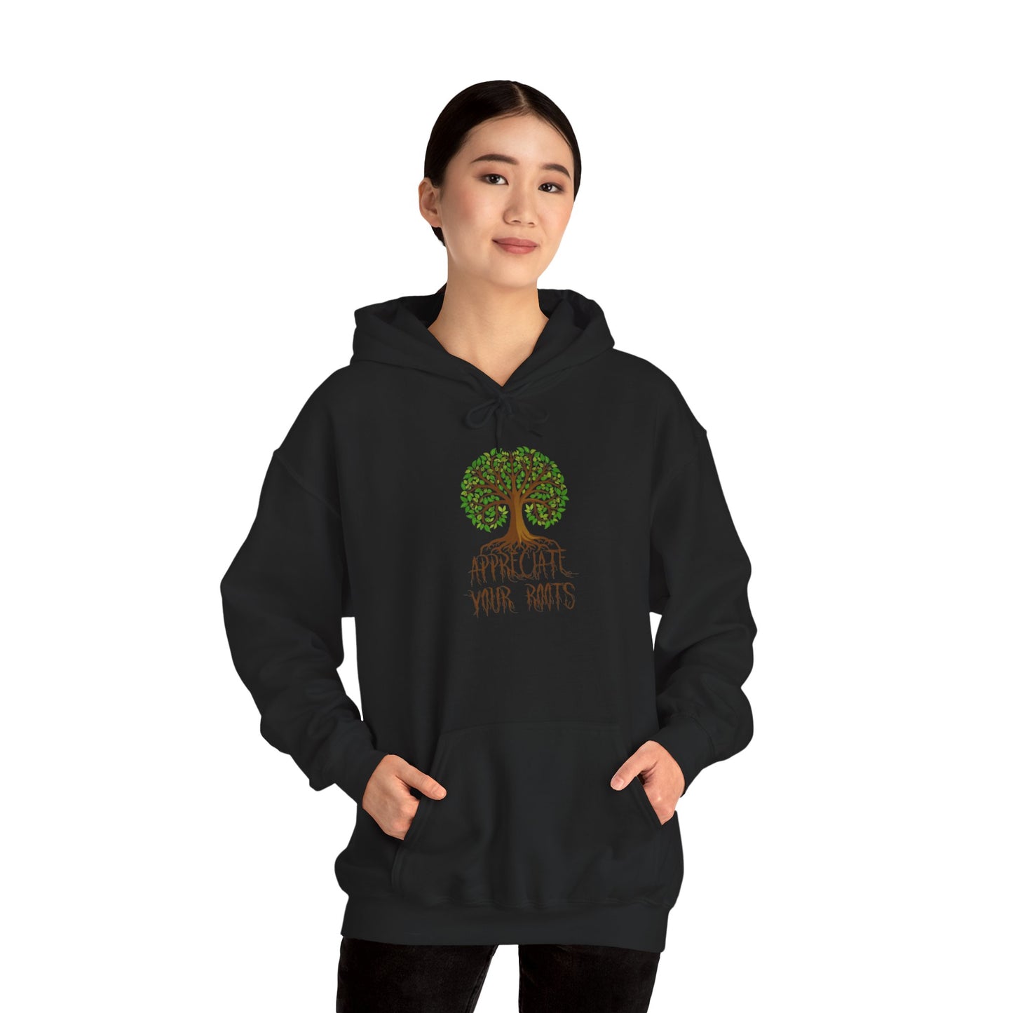 Unisex Hoodie "Appreciate Your Roots"