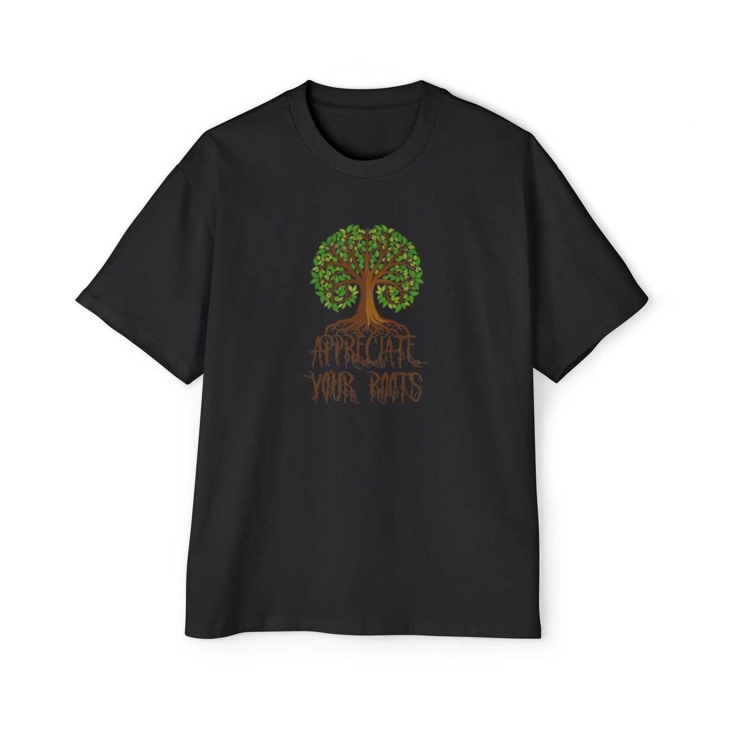 Oversized Tee - Appreciate Your Roots -