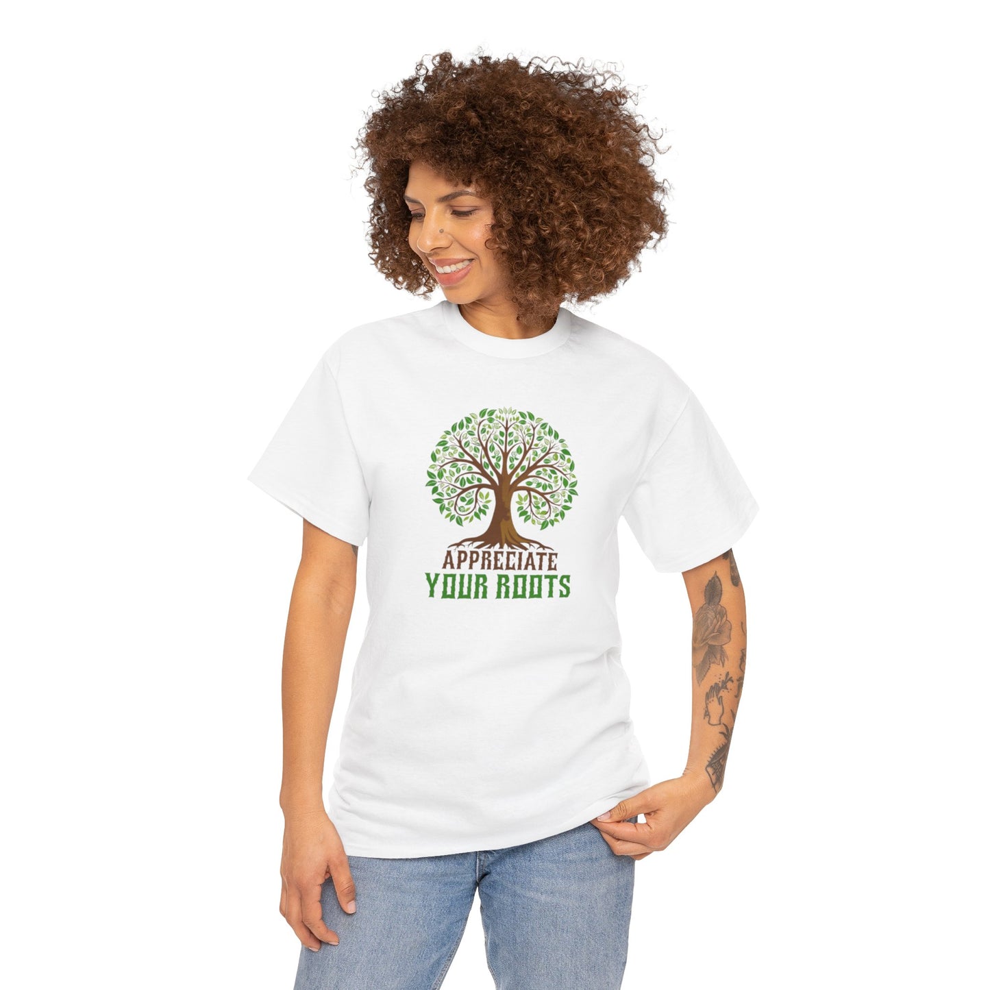 Unisex Tee, Appreciate Your Roots