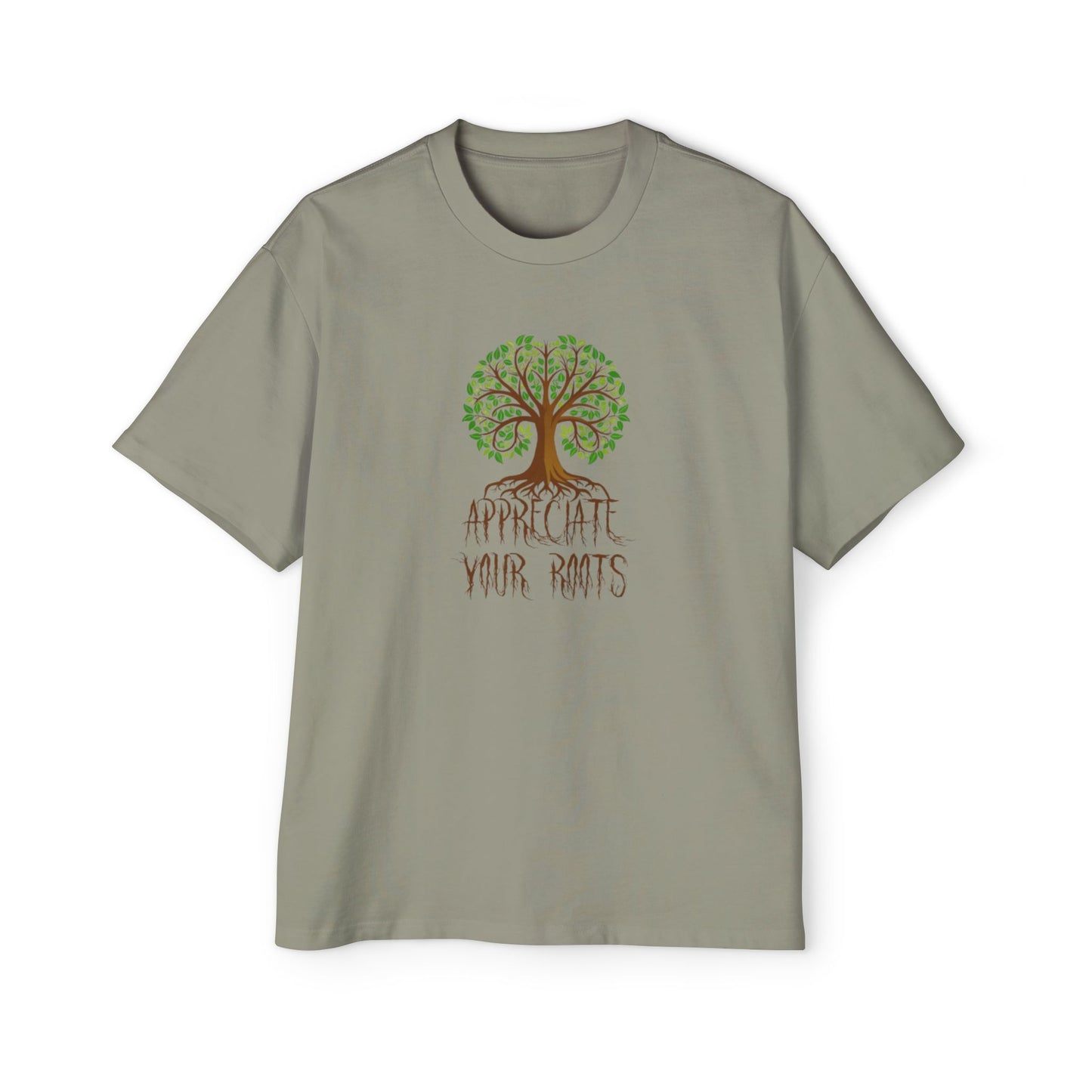 Oversized Tee - Appreciate Your Roots -