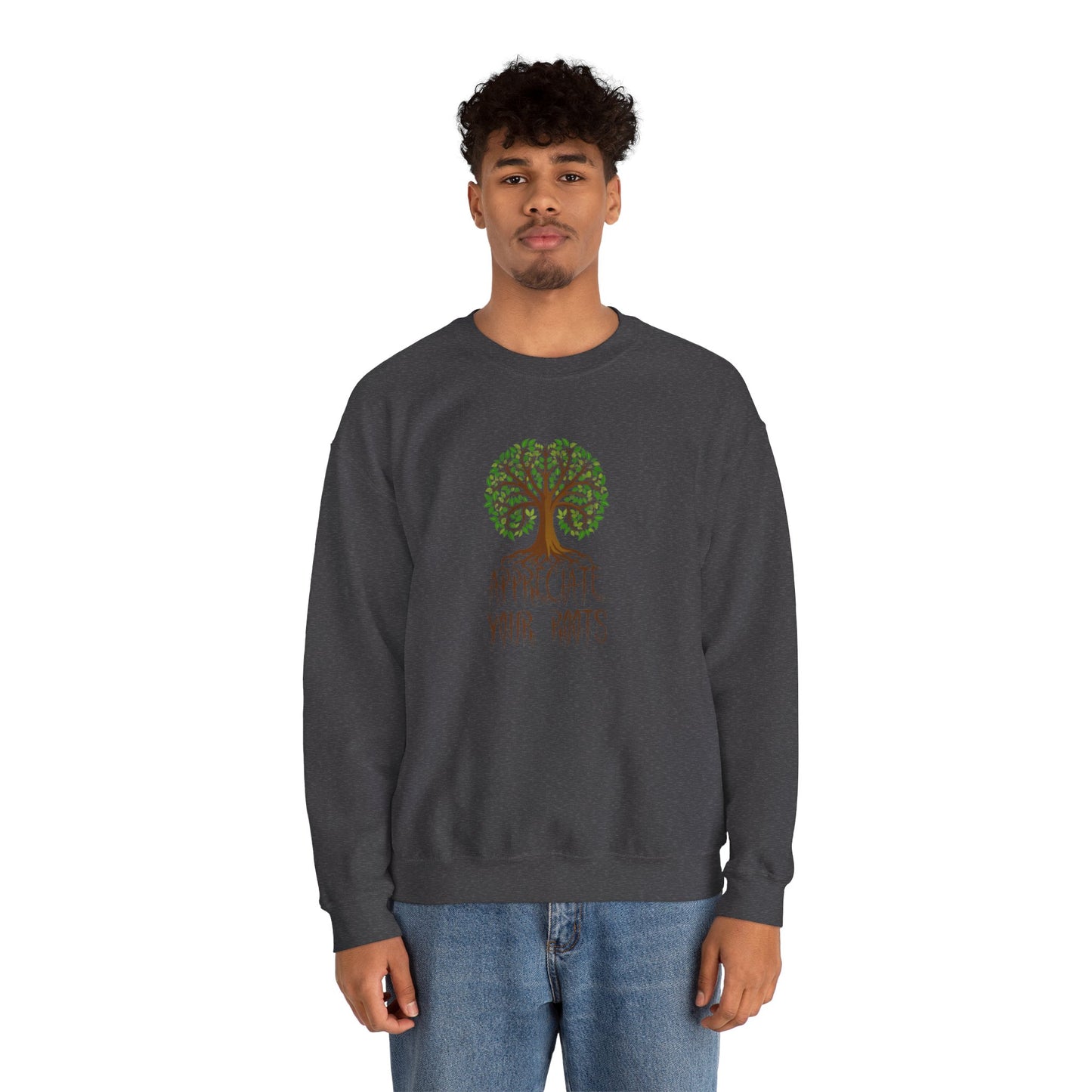 Appreciate Your Roots Sweatshirt