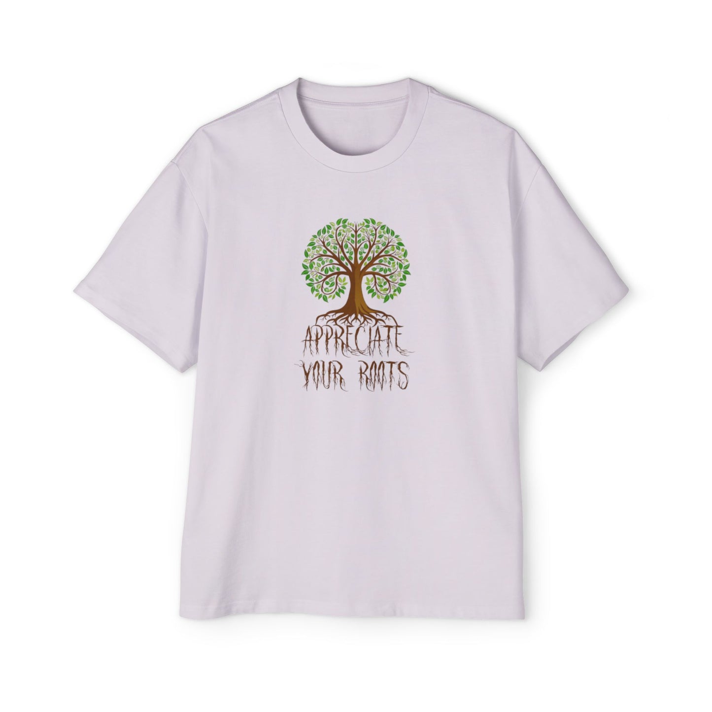 Oversized Tee - Appreciate Your Roots -