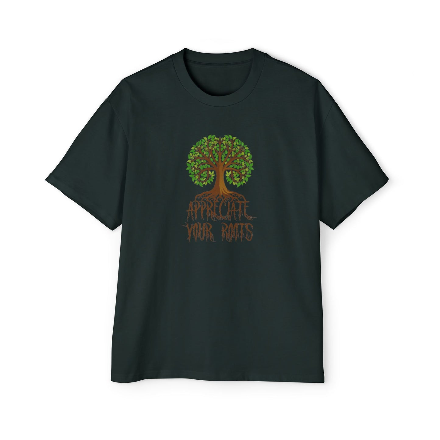 Oversized Tee - Appreciate Your Roots -