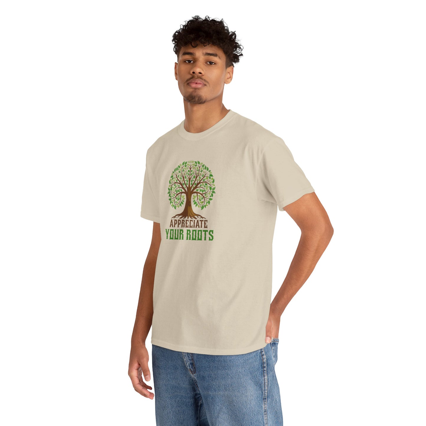 Unisex Tee, Appreciate Your Roots