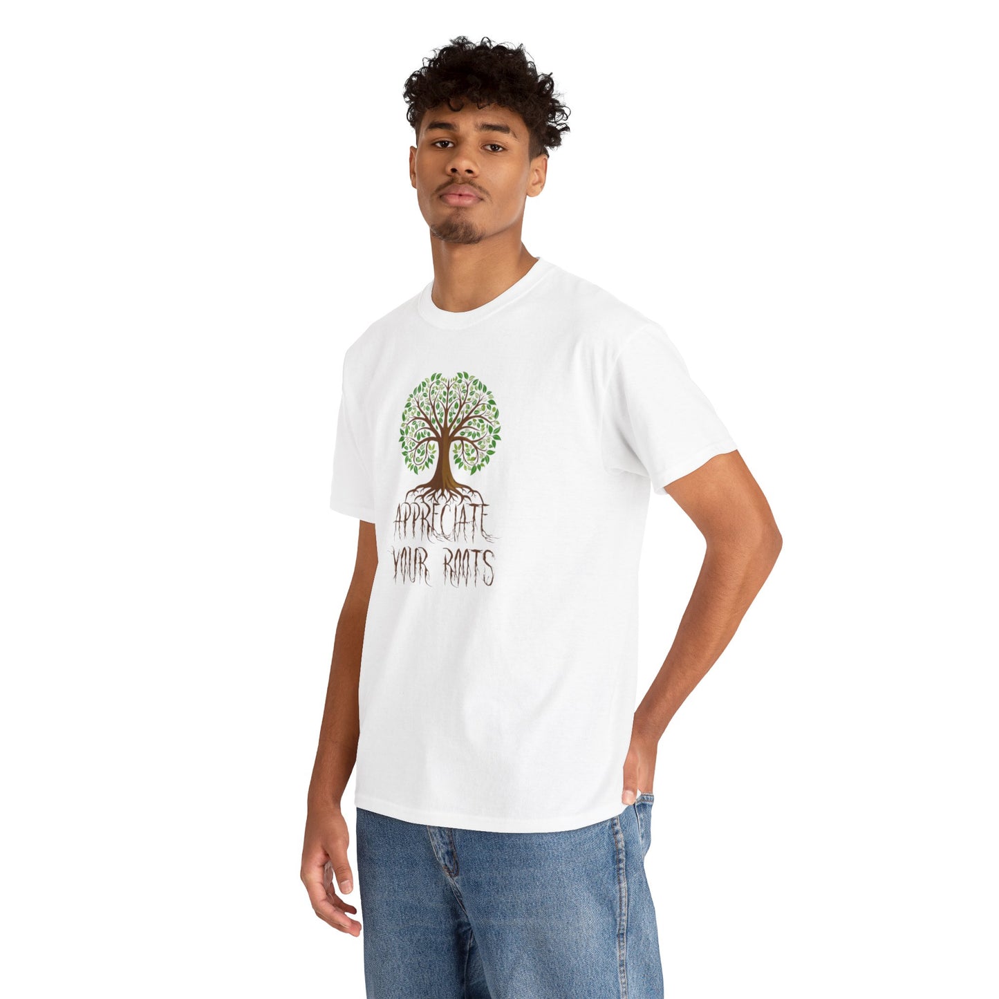 UnisexTee - 'Appreciate Your Roots'