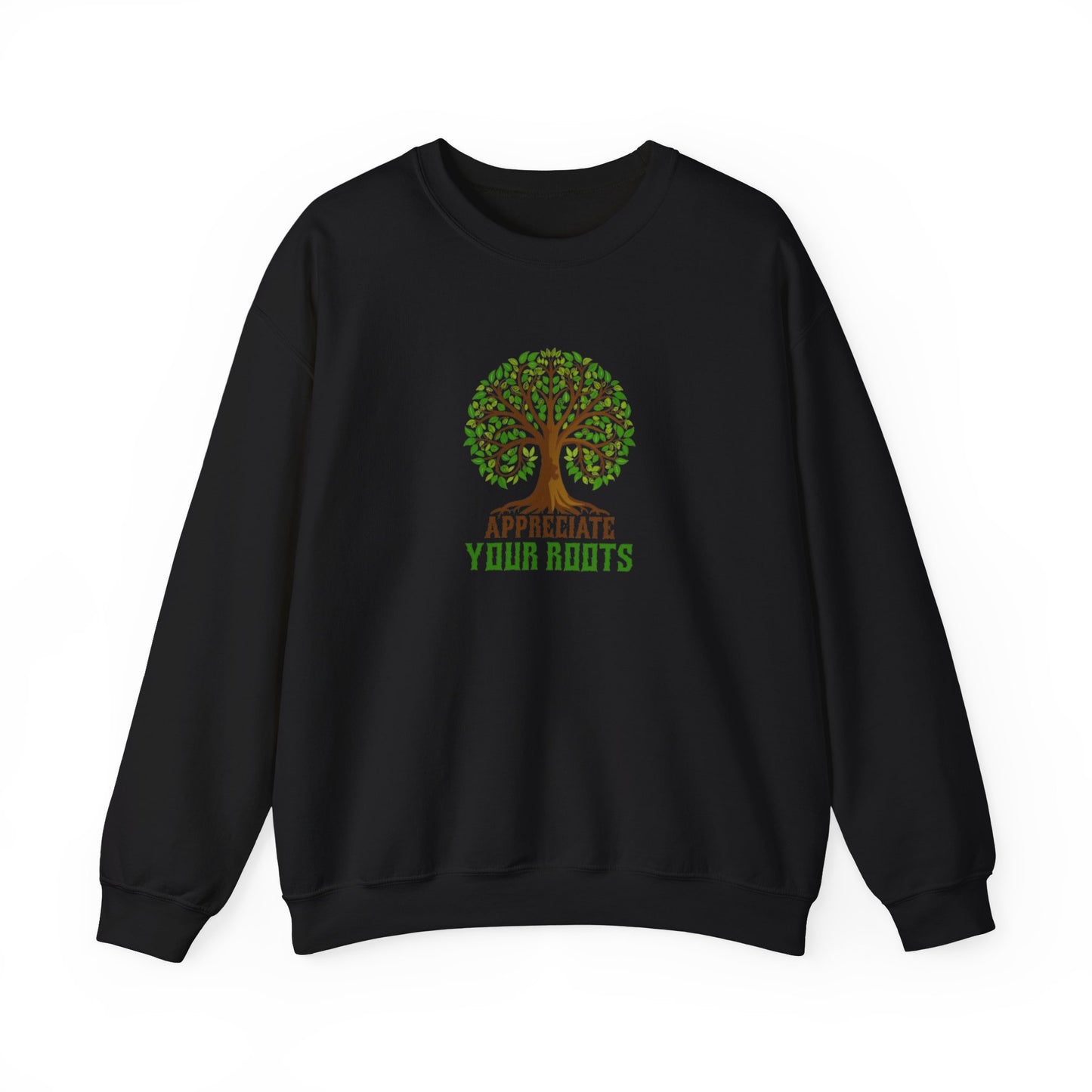 Appreciate Your Roots Sweatshirt