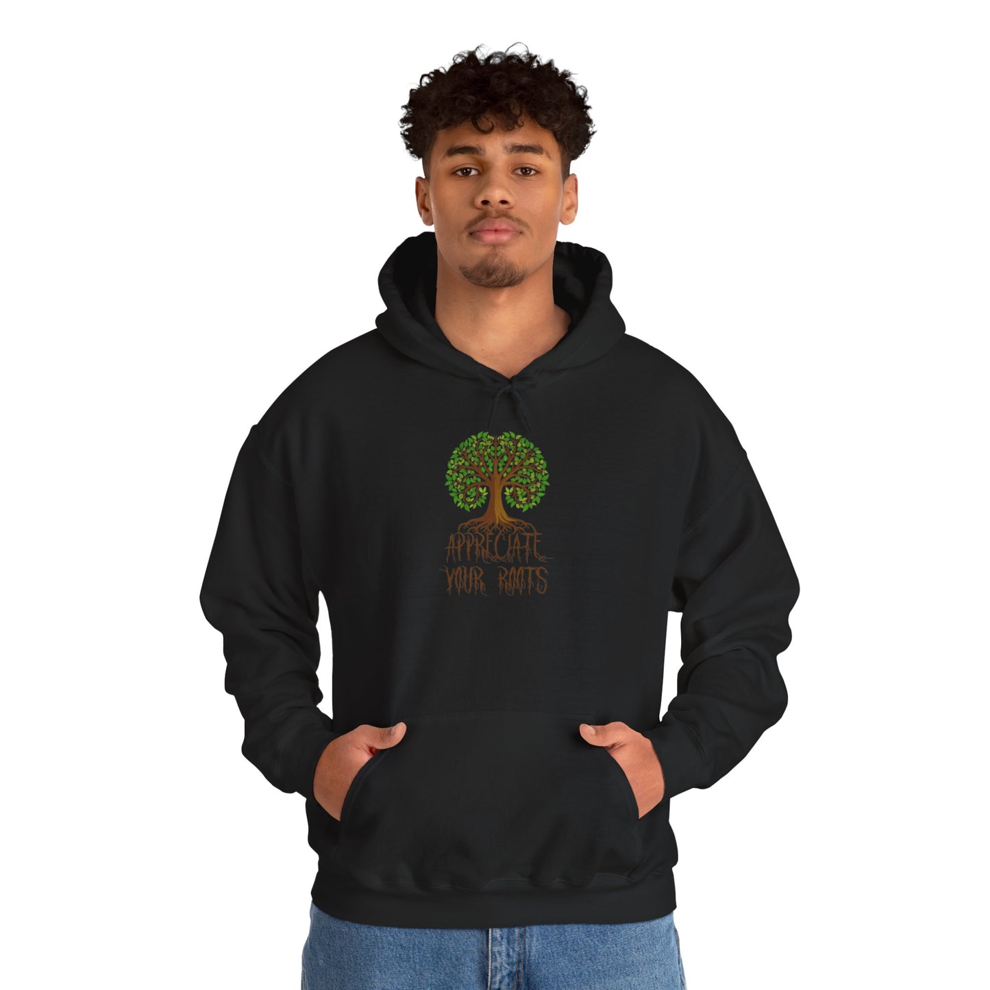 Unisex Hoodie "Appreciate Your Roots"