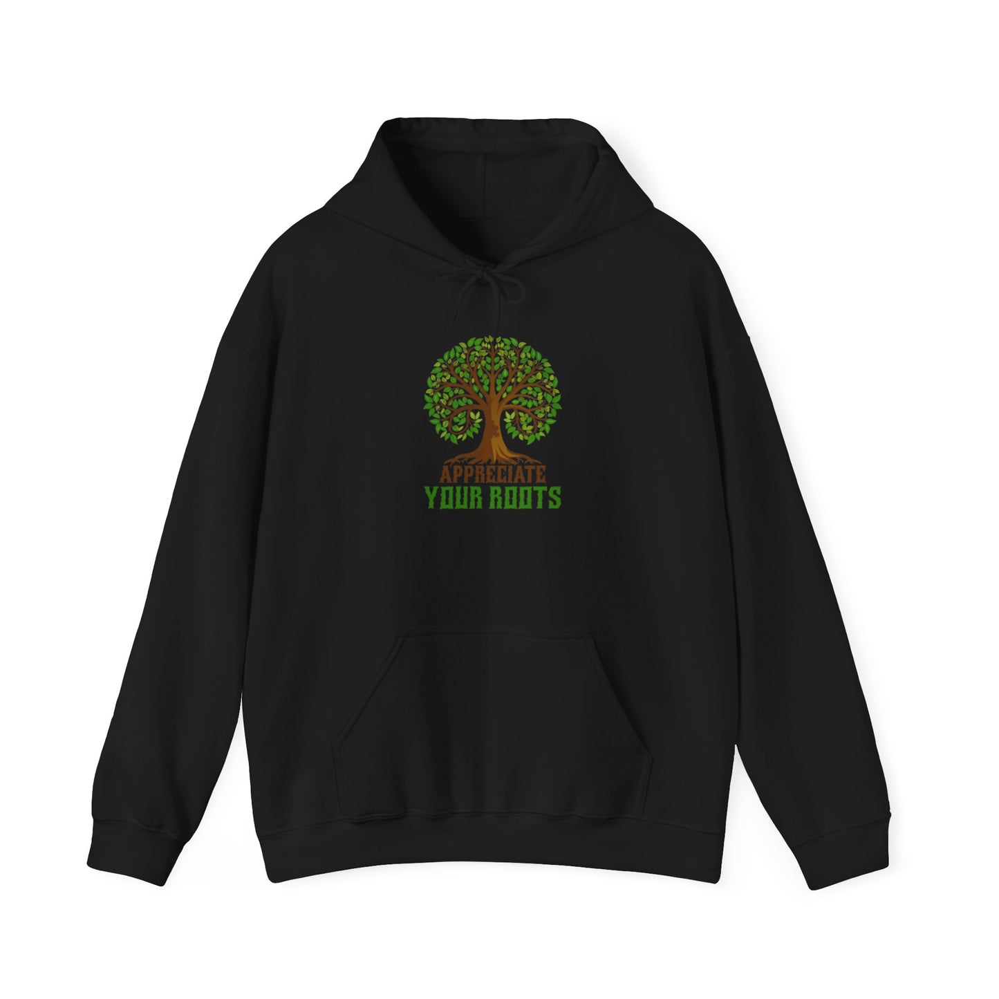 Appreciate Your Roots Hoodie