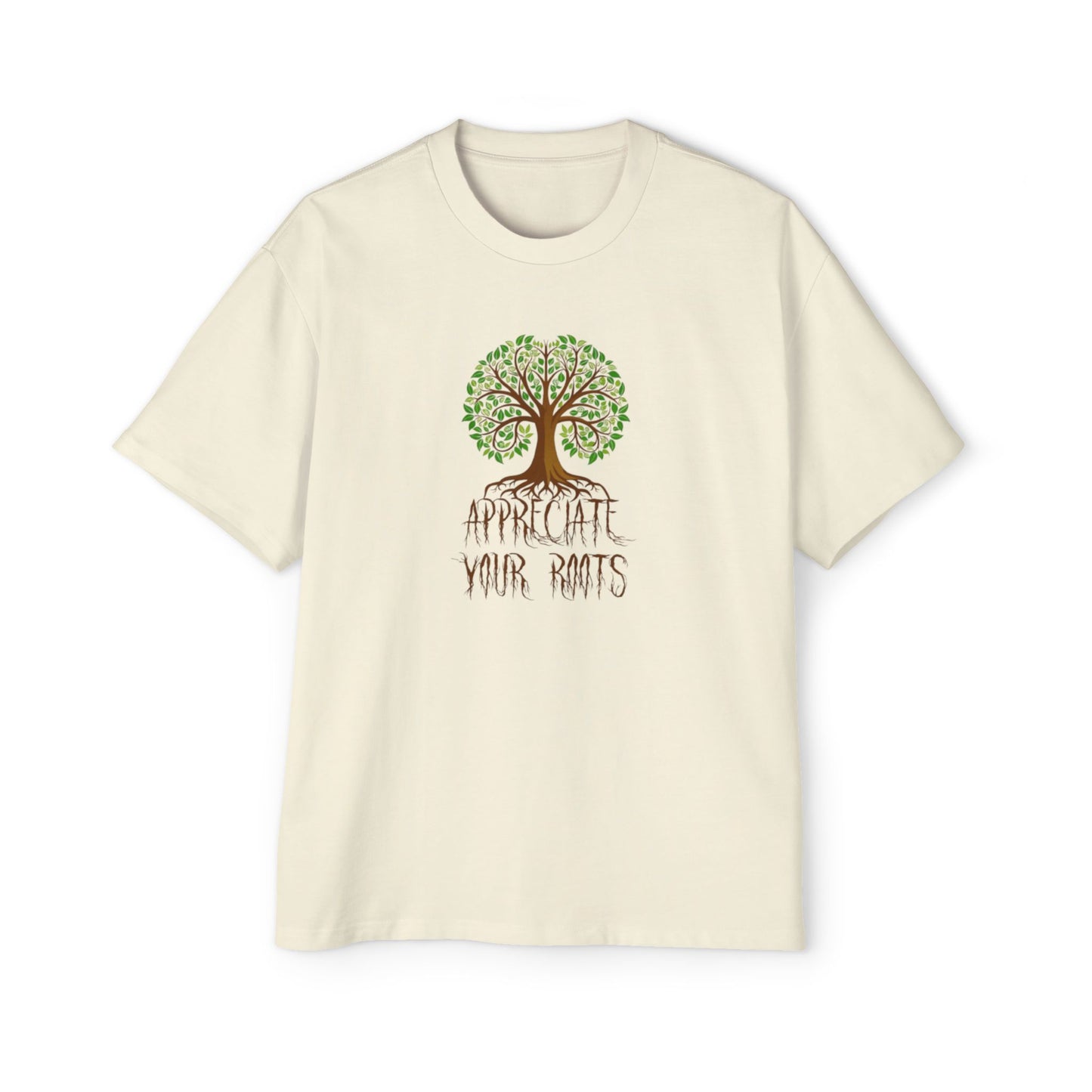 Oversized Tee - Appreciate Your Roots -