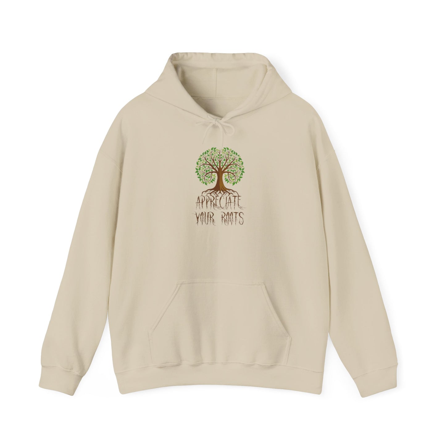 Unisex Hoodie "Appreciate Your Roots"