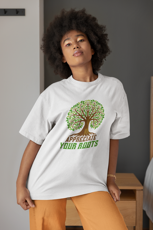 Appreciate Your Roots Oversized Tee