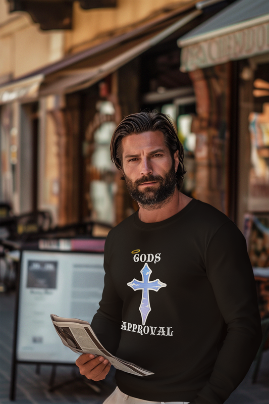 God's Approval  Sweatshirt